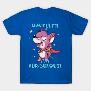 Fur-bulous! T-Shirt